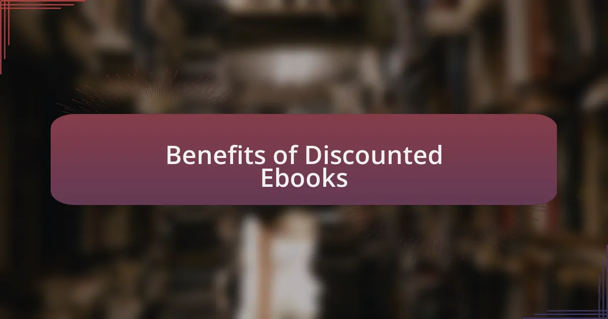 Benefits of Discounted Ebooks