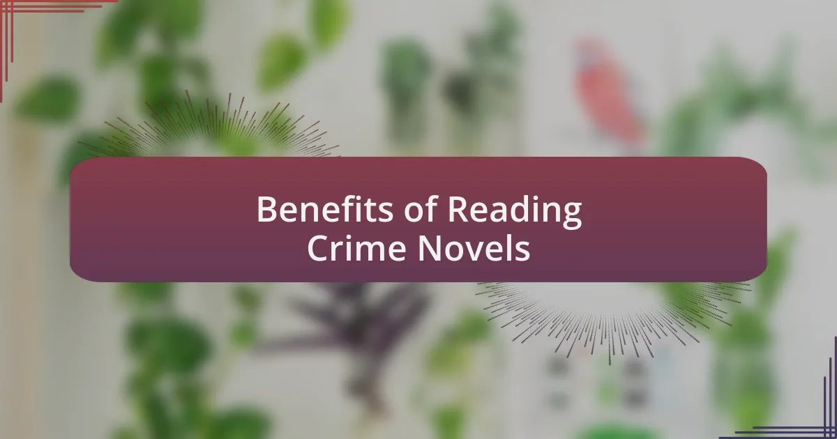 Benefits of Reading Crime Novels