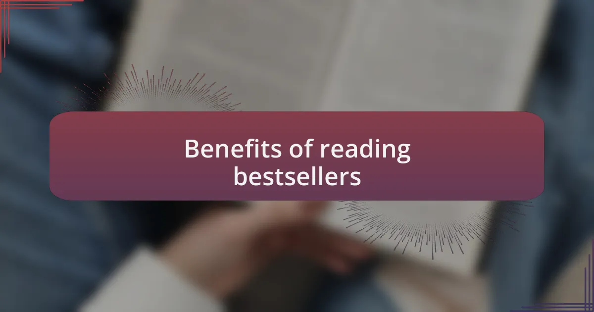 Benefits of reading bestsellers