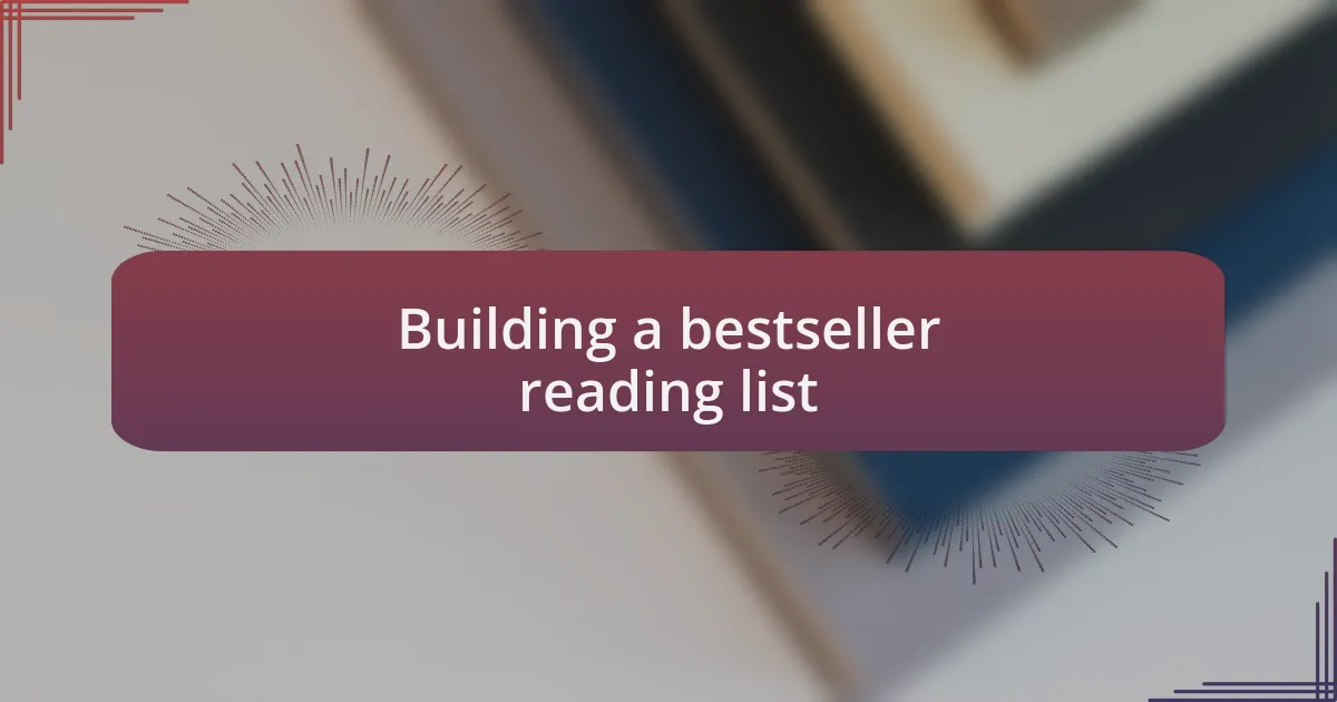 Building a bestseller reading list