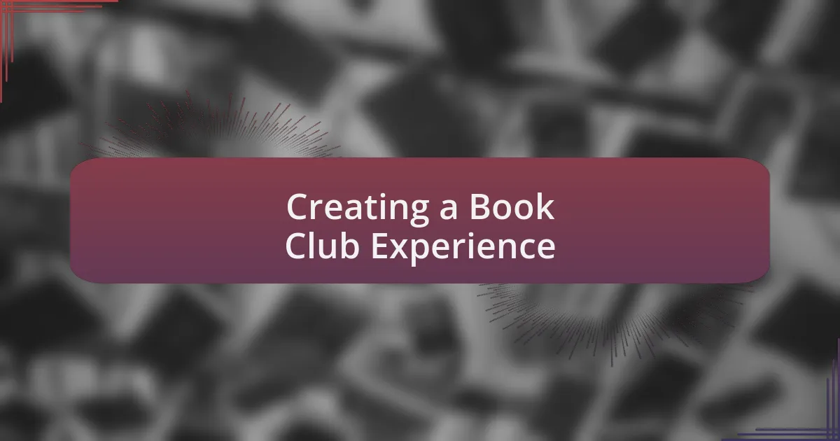 Creating a Book Club Experience