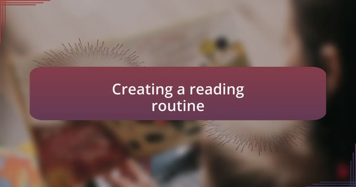 Creating a reading routine