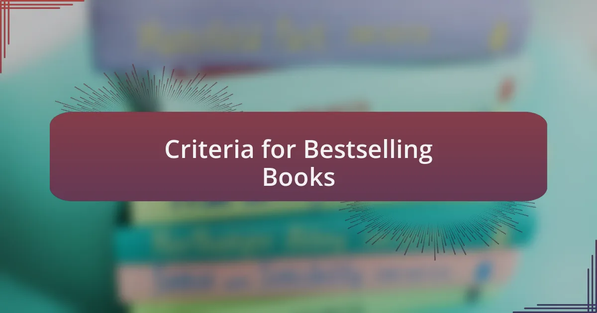 Criteria for Bestselling Books