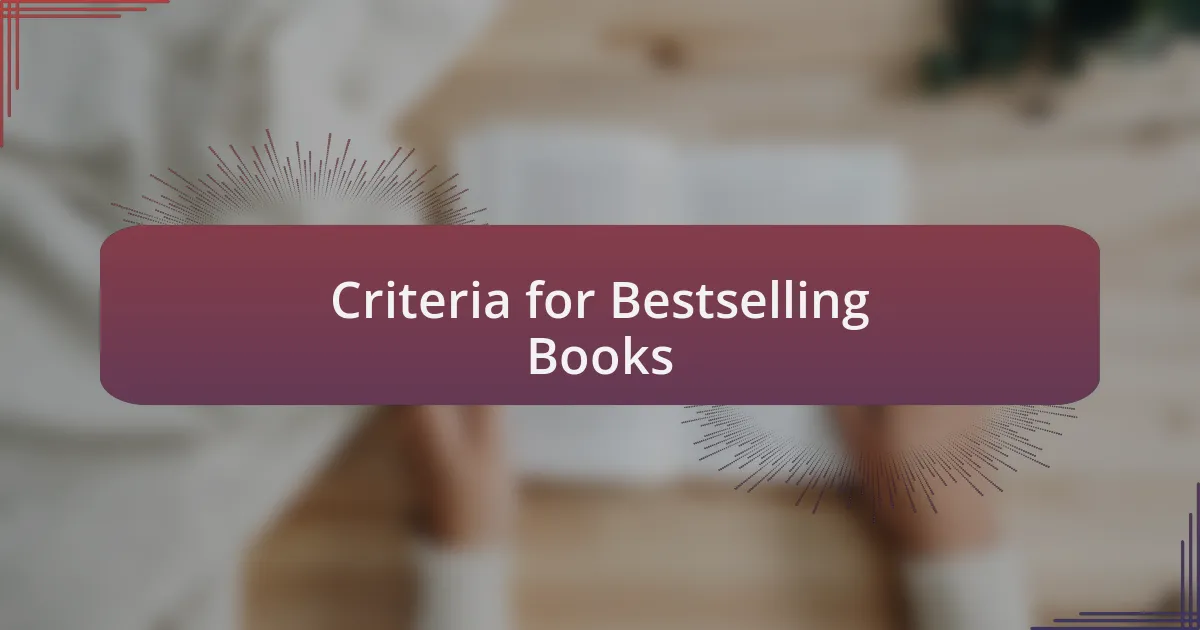 Criteria for Bestselling Books