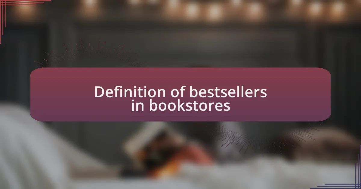 Definition of bestsellers in bookstores