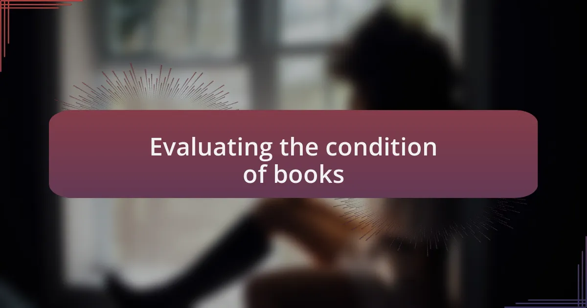 Evaluating the condition of books