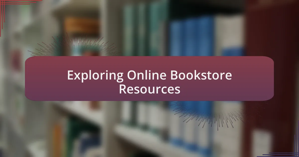 Exploring Online Bookstore Resources