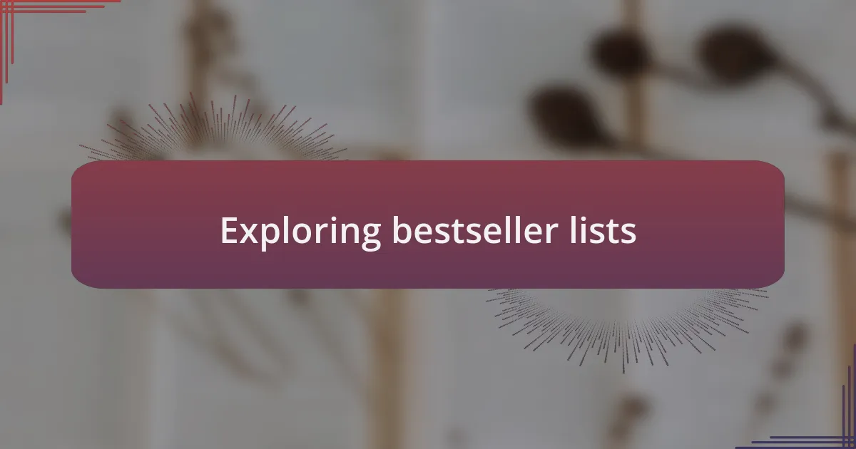 Exploring bestseller lists