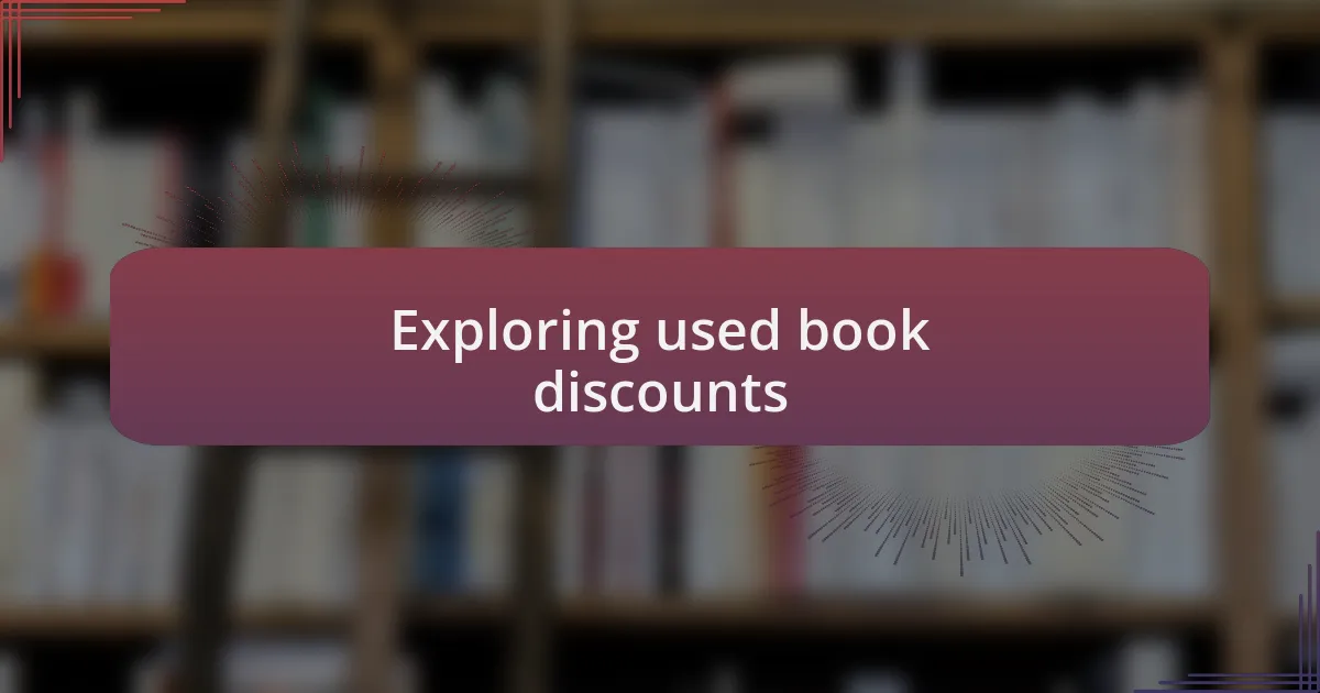 Exploring used book discounts