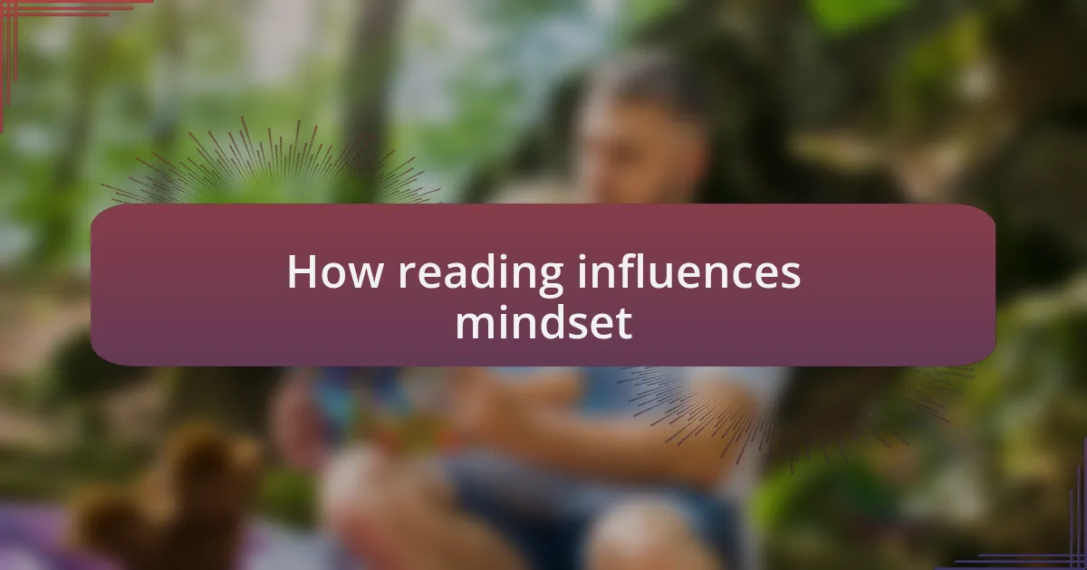 How reading influences mindset