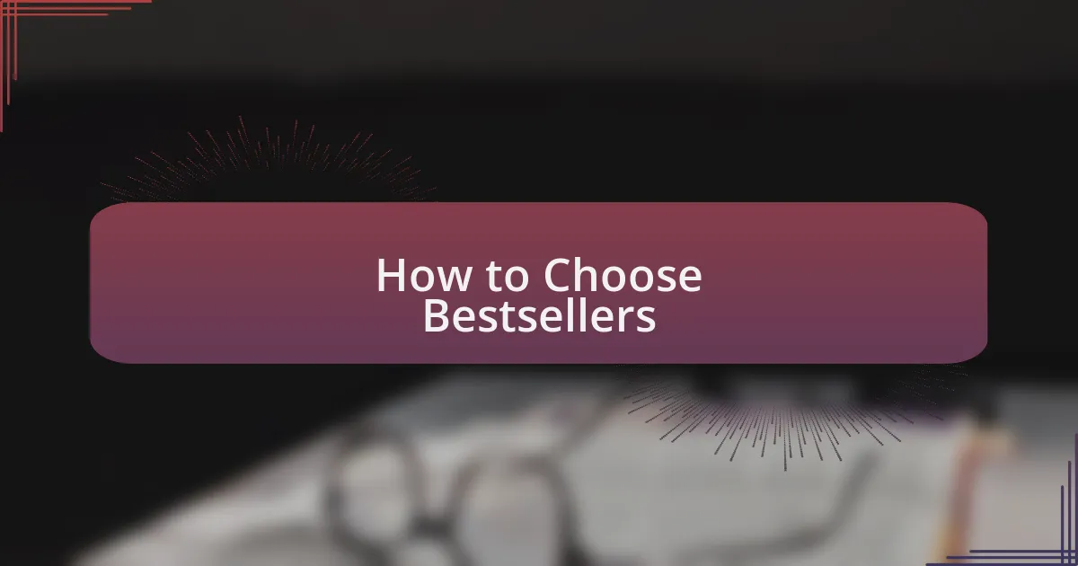 How to Choose Bestsellers