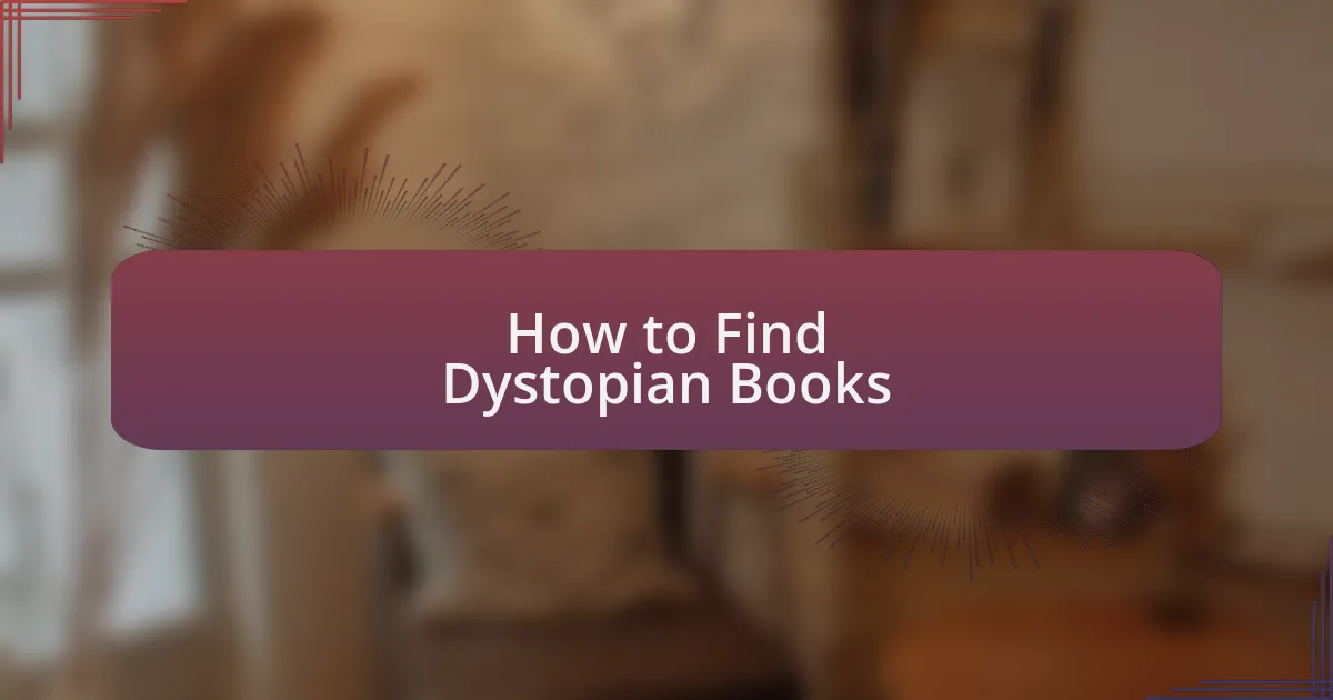 How to Find Dystopian Books