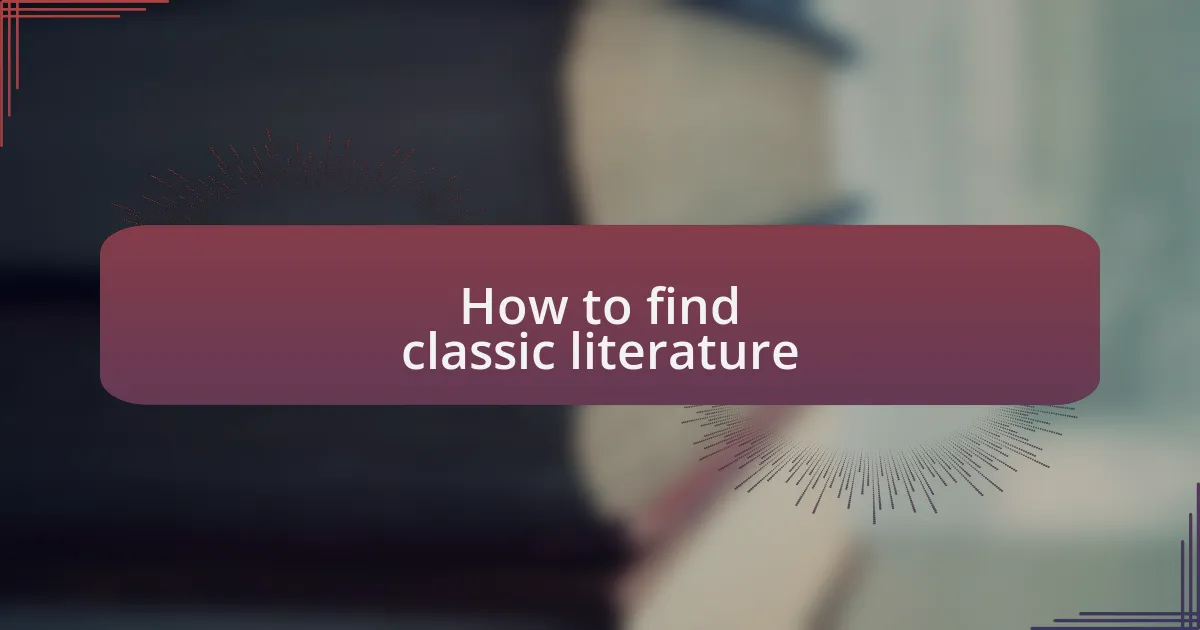 How to find classic literature