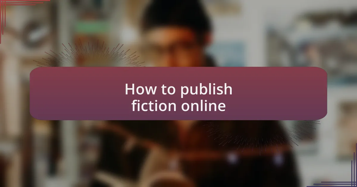 How to publish fiction online
