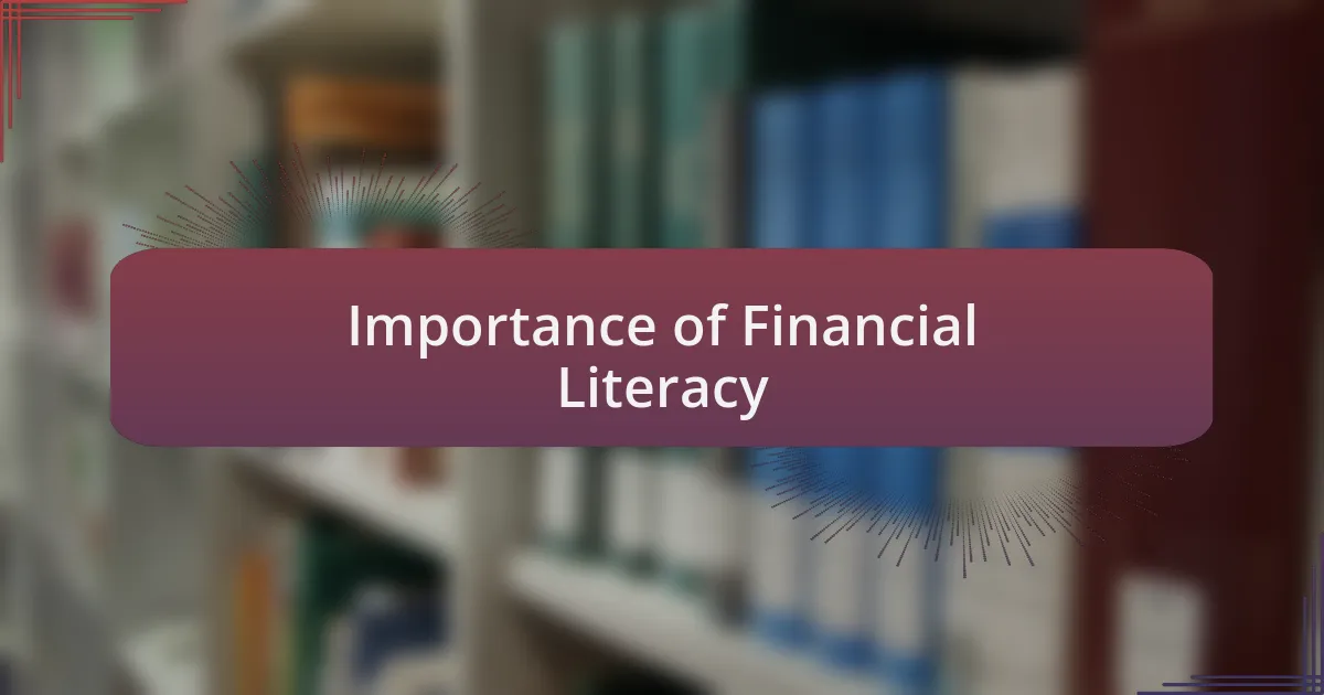 Importance of Financial Literacy