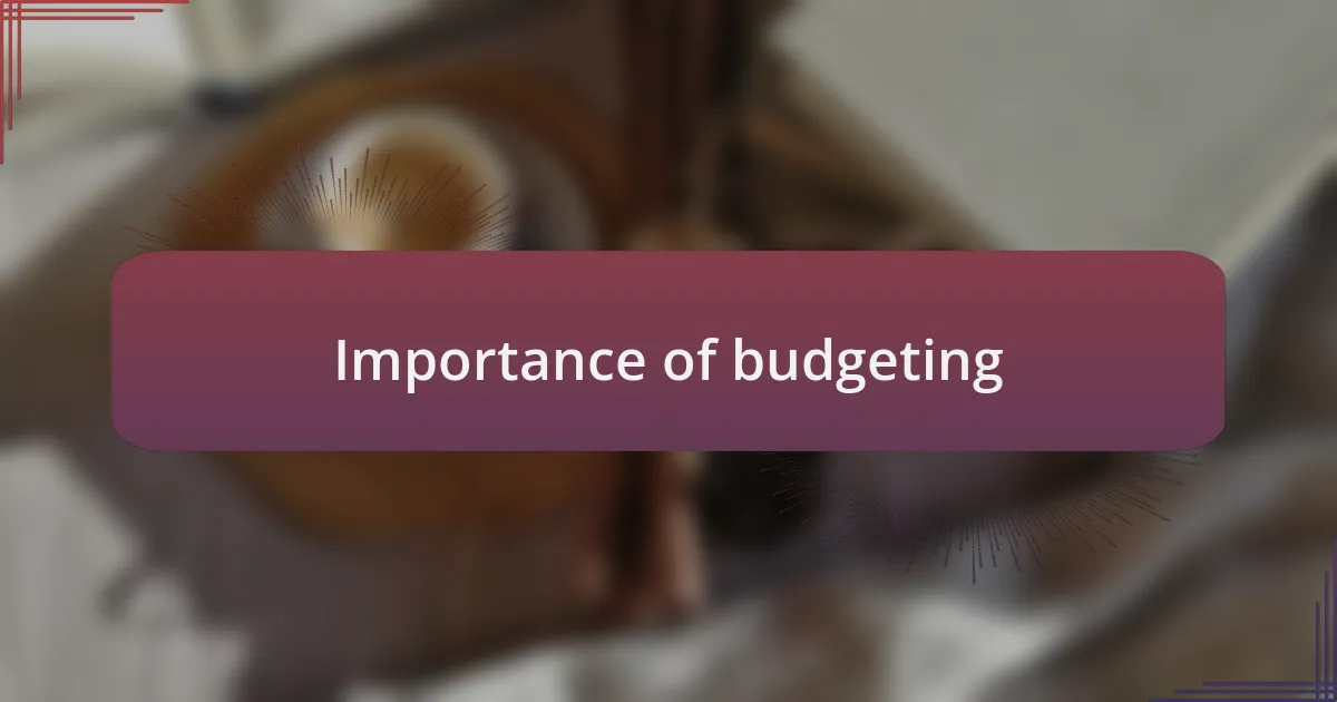 Importance of budgeting