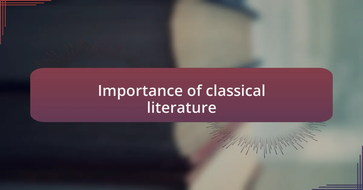 Importance of classical literature