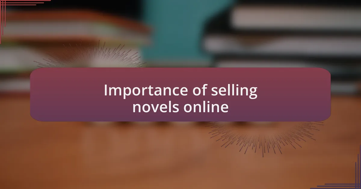 Importance of selling novels online