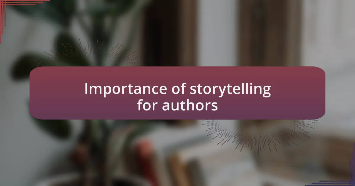 Importance of storytelling for authors