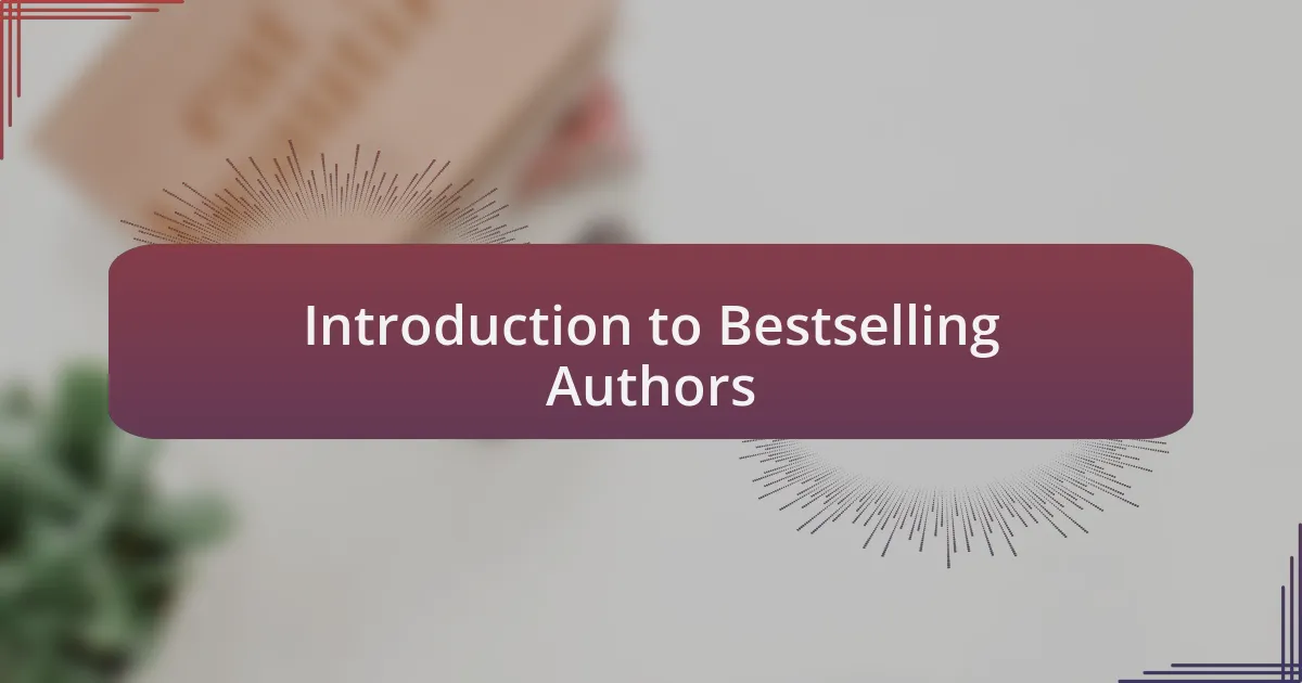 Introduction to Bestselling Authors