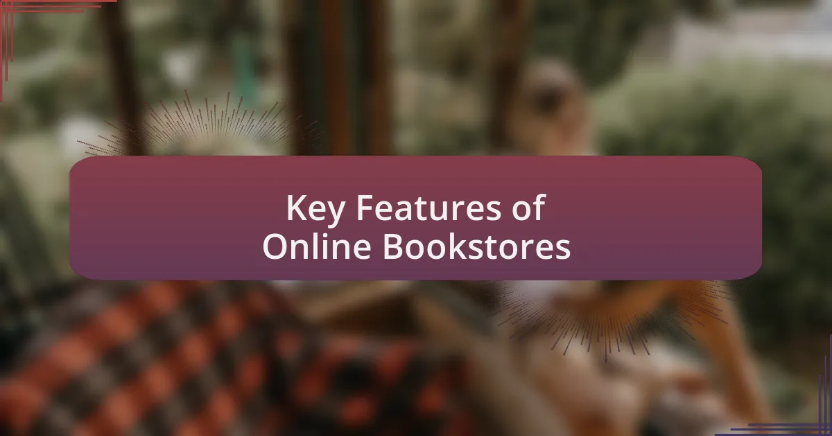 Key Features of Online Bookstores