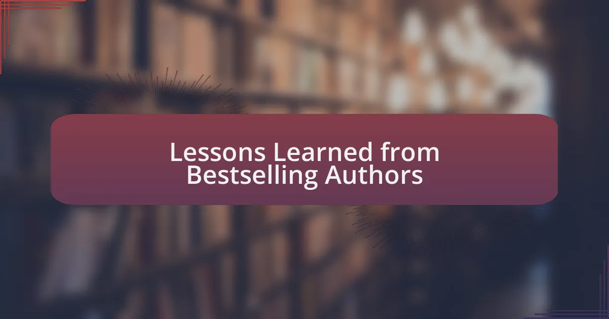 Lessons Learned from Bestselling Authors