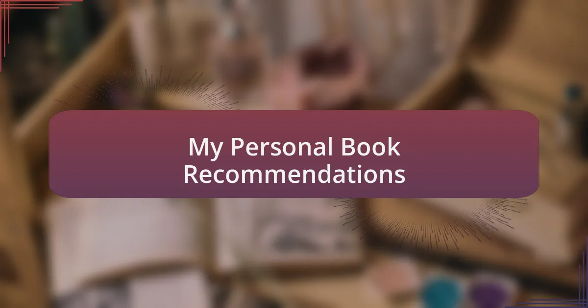 My Personal Book Recommendations