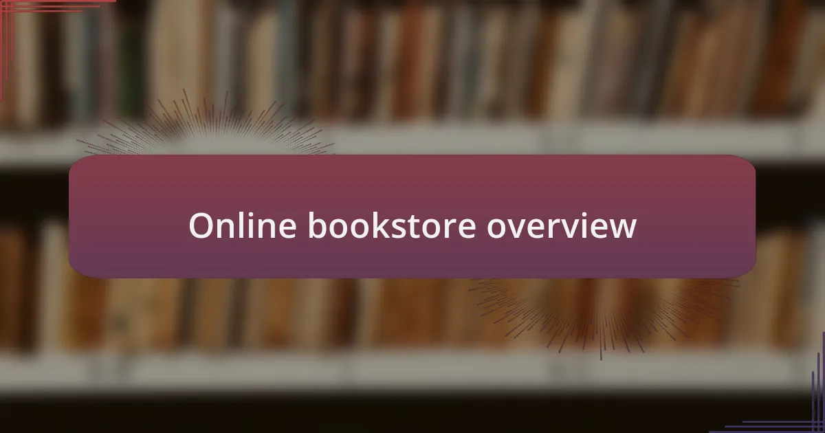 Online bookstore overview