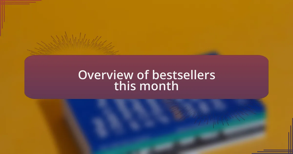 Overview of bestsellers this month