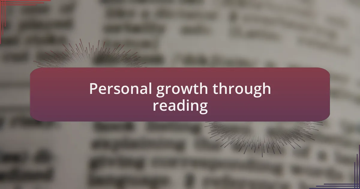Personal growth through reading