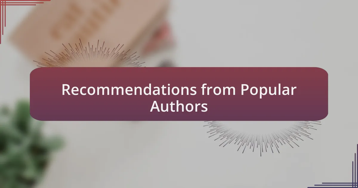 Recommendations from Popular Authors
