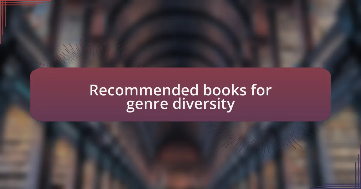 Recommended books for genre diversity