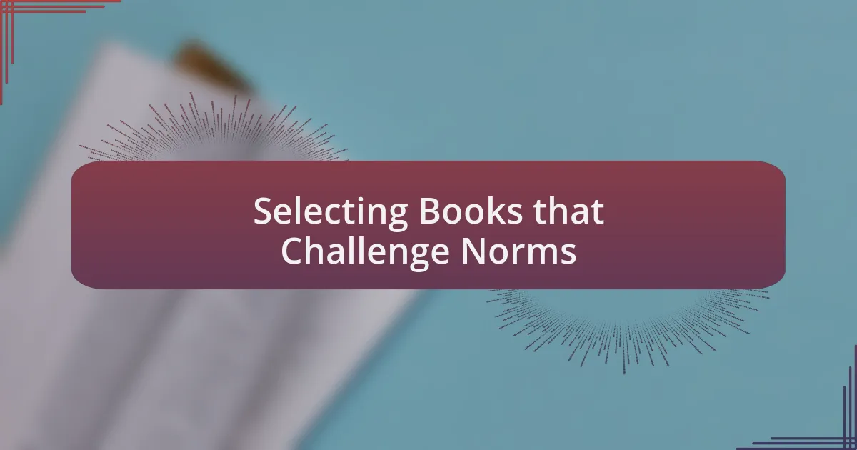 Selecting Books that Challenge Norms