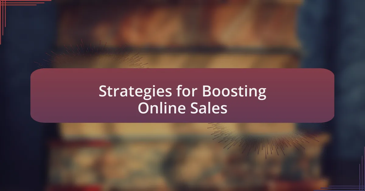 Strategies for Boosting Online Sales