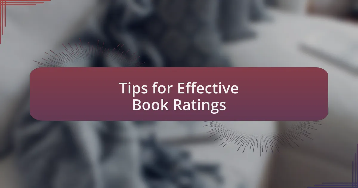 Tips for Effective Book Ratings