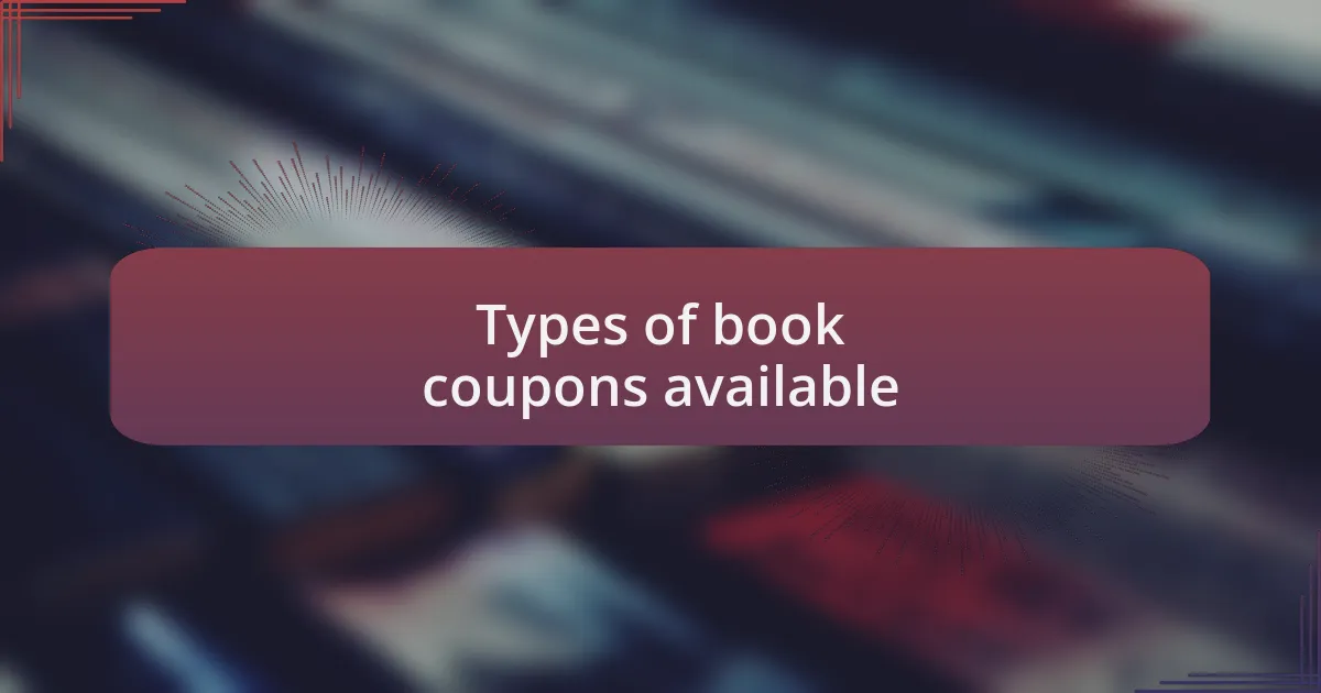 Types of book coupons available