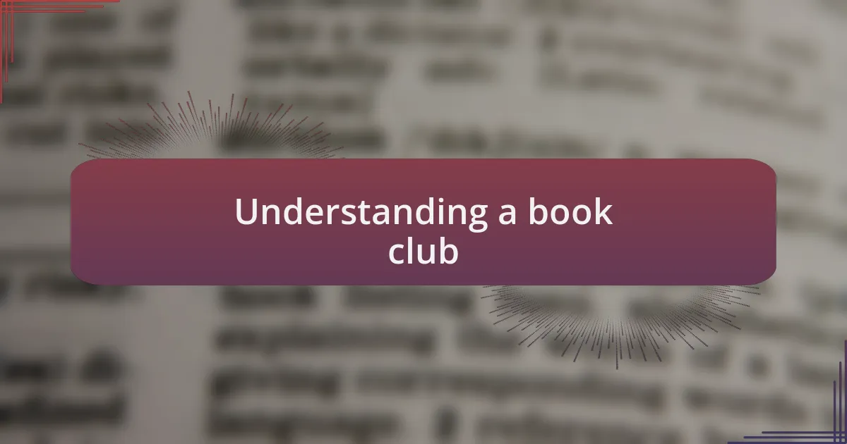 Understanding a book club