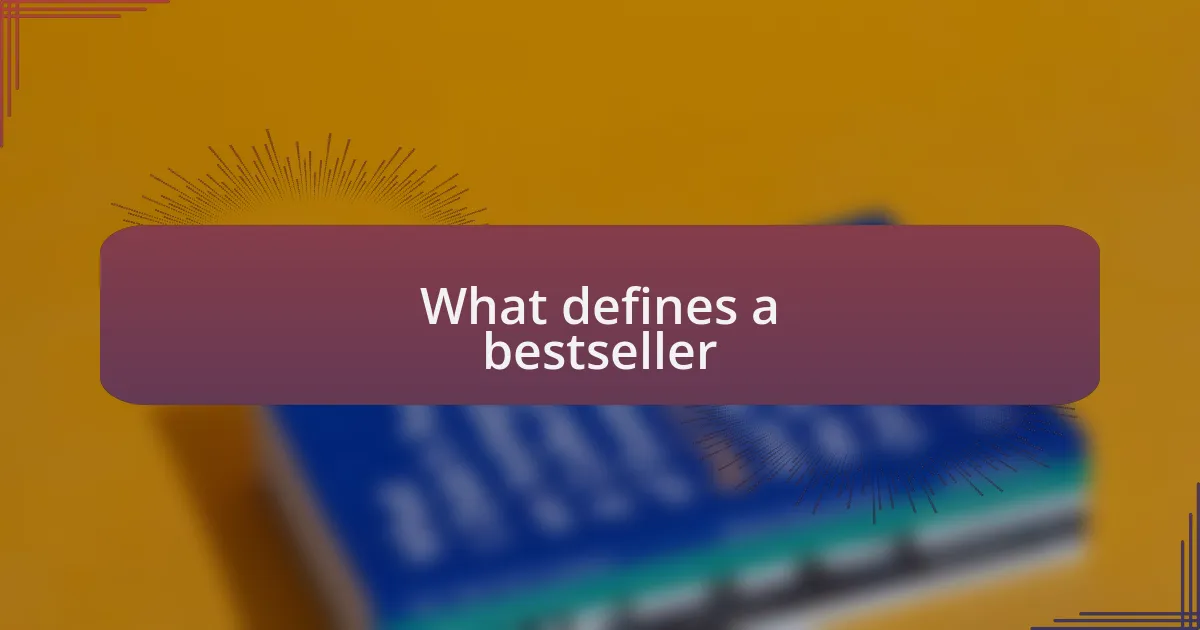 What defines a bestseller