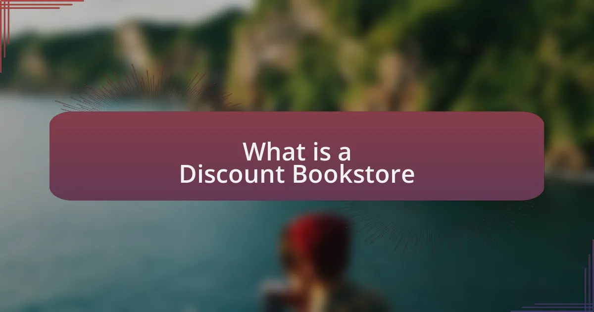 What is a Discount Bookstore